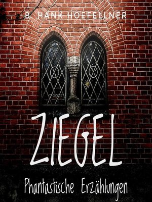cover image of Ziegel--Phantastische Kurzgeschichten